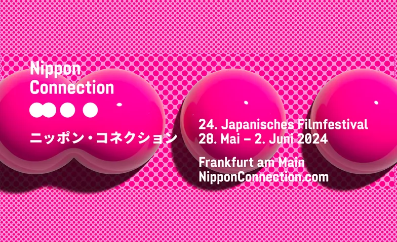 Nippon Connection – 24. Japanisches Filmfestival Künstlerhaus Mousonturm, Waldschmidtstraße 4, 60316 Frankfurt am Main Tickets