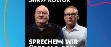 Event-Image for 'SWR Podcastfestival - Sprechen wir über Mord?!'