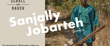 Event-Image for 'SANJALLY JOBARTEH (KEMBUJE, GAMBIA) LIVE  FILM VON TIÉCOURA'