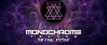 Event-Image for 'MONOCHROME Festival - The Final Edition'