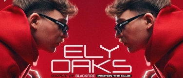 Event-Image for 'PROTON pres. ELY OAKS'