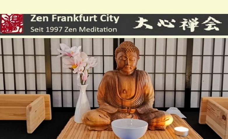 Zen Meditation in Bad Vilbel / Dortelweil Zen Meditation Kurse in Bad Vilbel / Dortelweil - Zen Frankfurt City - Daishin Zen Meditation seit 1997, Dortelweiler Platz 1, 61118 Bad Vilbel Tickets