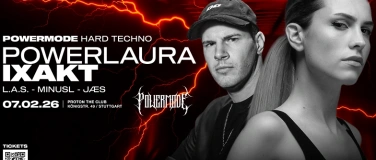 Event-Image for 'POWERMODE w/ IXAKT & POWERLAURA'