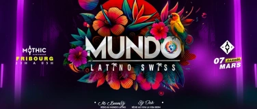 Event-Image for 'Mundo Latino Swiss  - Mythic Club - Fribourg'