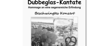 Event-Image for 'Die Dubbeglas-Kantate'