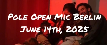 Event-Image for 'Pole Open Mic Berlin Vol. 2'