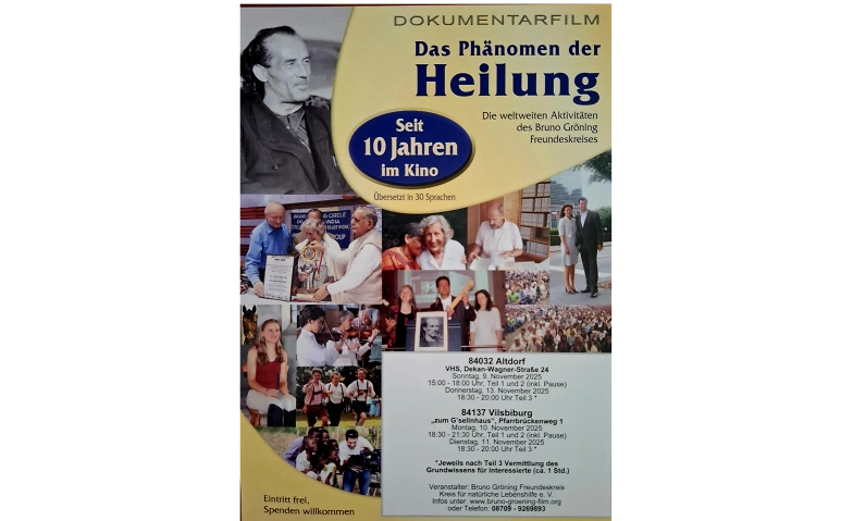 Event-Image for 'Vilsbiburg.Dokumentarfilm:Das Phänomen der Heilung existiert'