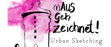 Event-Image for '(r)AusGehZeichnet! TEIL 2: Urban Sketching Perspektive'