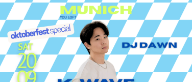 Event-Image for 'K-WAVE: Munich (Oktoberfest Edition)'