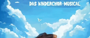 Event-Image for 'Noah - Kinderchor Musical Benefizkonzert'