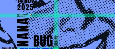 Event-Image for 'Bug (AT) & Nana aus Stuttgart'