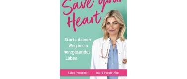 Event-Image for 'Lesung Dr.Catharina Hamm "Save your Heart"'