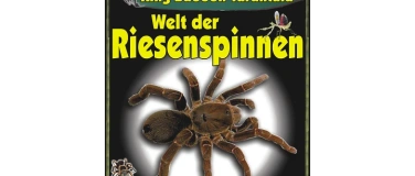 Event-Image for 'Insekten Ausstellung Welt der Riesenspinnen'