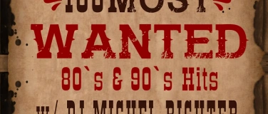 Event-Image for '100 most wanted 80's & 90's Hits w/ Michel Richter'