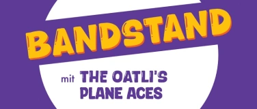 Event-Image for 'Musikschule City West: Bandstand Plane Aces & The OatLi‘s'