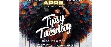 Event-Image for 'TIPSY TUESDAY!  YOU CAN’T MISS THIS!'