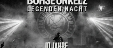 Event-Image for 'B&ouml;hse Onkelz Legenden Nacht 2027 - 10 Jahre Gehasst-Verdammt'