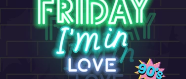 Event-Image for 'Friday, Im in love – 90er'