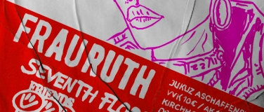 Event-Image for 'FIRST CALL / FRAU RUTH, SEVENTH FLOOR & FRIENDS DONT LIE'