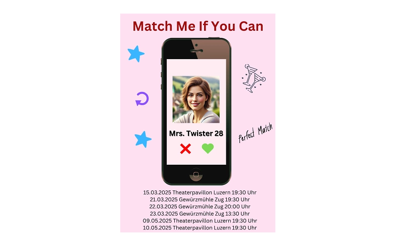 Theaterst&uuml;ck &bdquo;Match Me If You Can&ldquo; ${singleEventLocation} Tickets