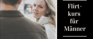 Event-Image for 'Flirtseminar für Männer'