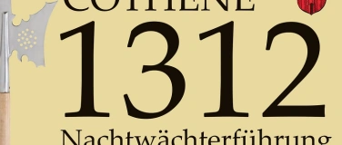Event-Image for 'Nachtwächterführung - COTHENE 1312'