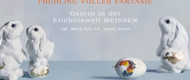 Event-Image for 'Ostern in der Erlebniswelt MEISSEN'