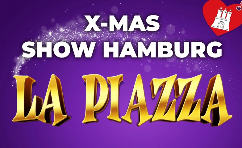 Event-Image for 'La Piazza X-MAS Show Hamburg'