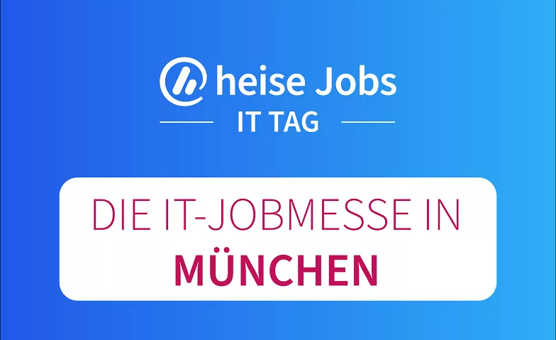 heise Jobs IT Tag München Nemetschek Haus, Konrad-Zuse-Platz 1, 81829 München Tickets