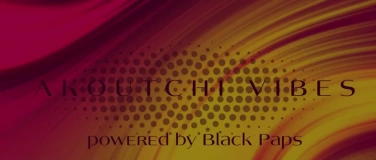 Event-Image for 'AKOUTCHI VIBES'