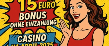 Event-Image for '15 Euro Bonus ohne Einzahlung Casino (2025) Deutschland'