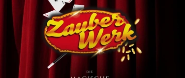 Event-Image for 'ZauberWerk - Die magische Mixed-Show'