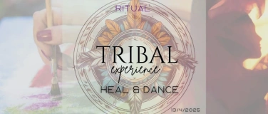 Event-Image for 'TRIBAL experience - HEAL & DANCE'