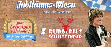 Event-Image for 'JubiläumsWiesn Rudolphs Schlittenbar X Leipziger Oktoberfest'