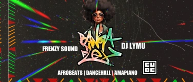 Event-Image for 'Banga'N'Flex Afrobeats-Amapiano-Dancehall feat. Frenzy Sound'