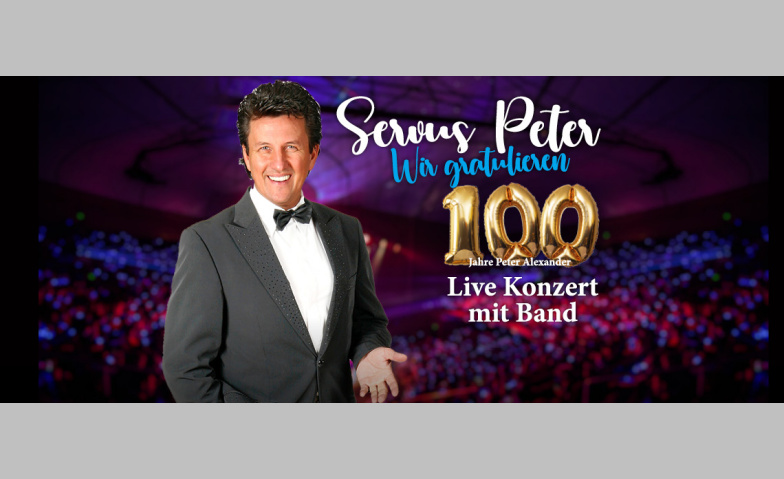 100 Jahre Peter Alexander Theater National, Bern Tickets