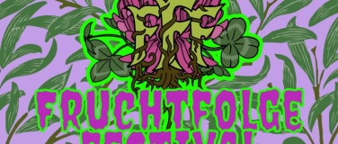 Event-Image for 'Fruchtfolgefestival 2026'