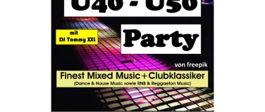 Event-Image for 'Ü 40-50 Party - Finest Music+Cubklassiker mit DJ Tommy XXL'