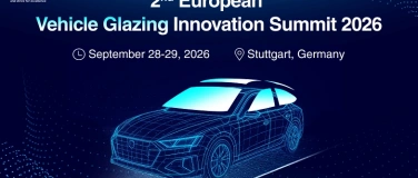 Event-Image for '2nd European Vehicle Glazing Innovation Summit 2026'