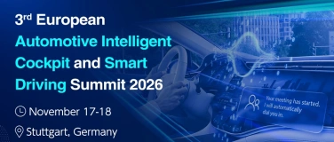 Event-Image for 'European Automotive Intelligent Cockpit and Smart Driving'
