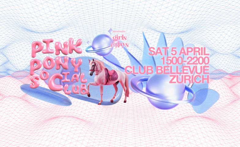 PINK PONY SOCIAL CLUB 4TH EDITION - ZURICH DAY PARTY ${singleEventLocation} Tickets