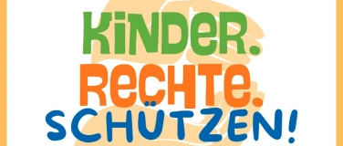 Event-Image for 'Fachtag Kinder.Rechte.Sch&uuml;tzen!'