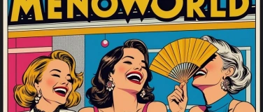 Event-Image for 'MenoWorld – Hotter Than Ever – Wechseljahre feiern'