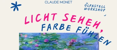 Event-Image for 'Licht sehen, Farbe fühlen: Ölpastell Workshop'