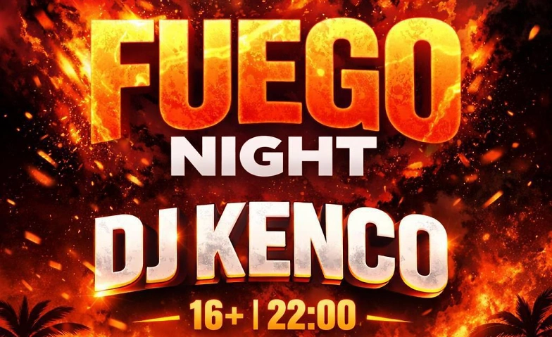 Fuego Night Eden Club St. Gallen, St. Gallen Tickets
