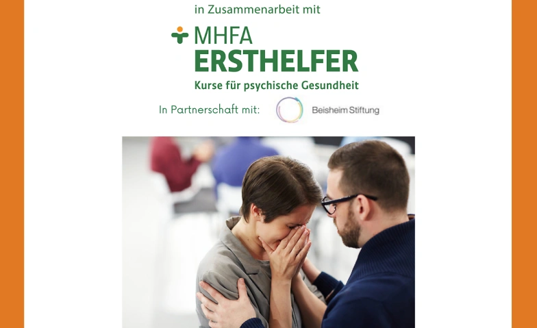 Event-Image for 'Psychische Erste-Hilfe-Kurs f&uuml;r Laien (Beruflich & Privat)'