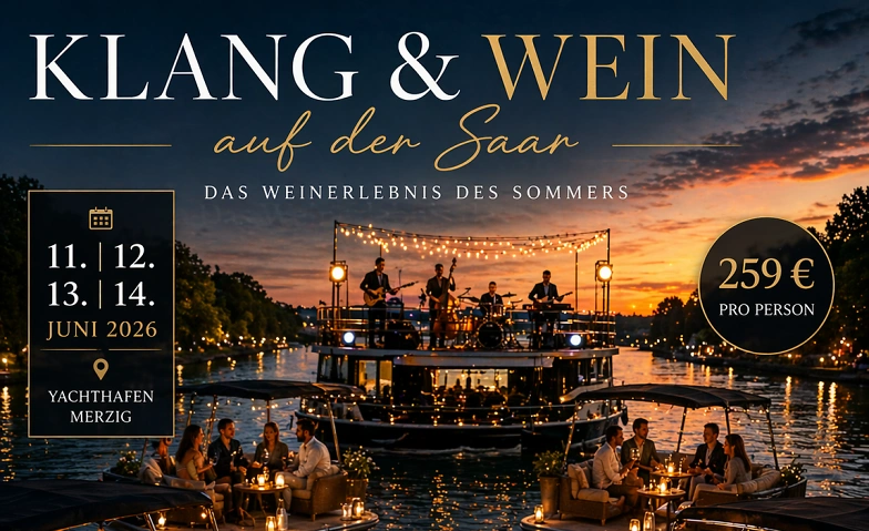Event-Image for 'Klang & Wein auf der Saar &ndash; Open Edition'