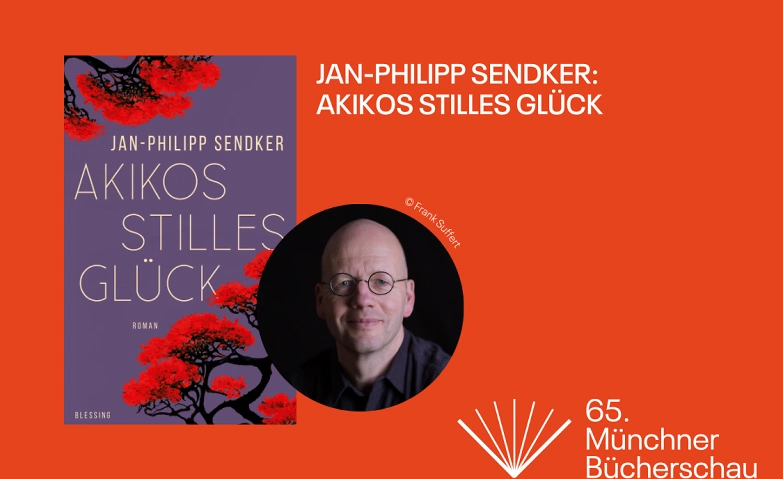 Jan-Philipp Sendker: &bdquo;Akikos stilles Gl&uuml;ck&ldquo; ${singleEventLocation} Tickets