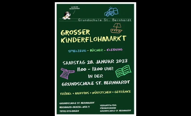 Kinderflohmarkt Grundschule St. Bernhardt Grundschule St. Bernhardt, Bernhard-Denzel-Weg 9, 73732 Esslingen am Neckar Billets