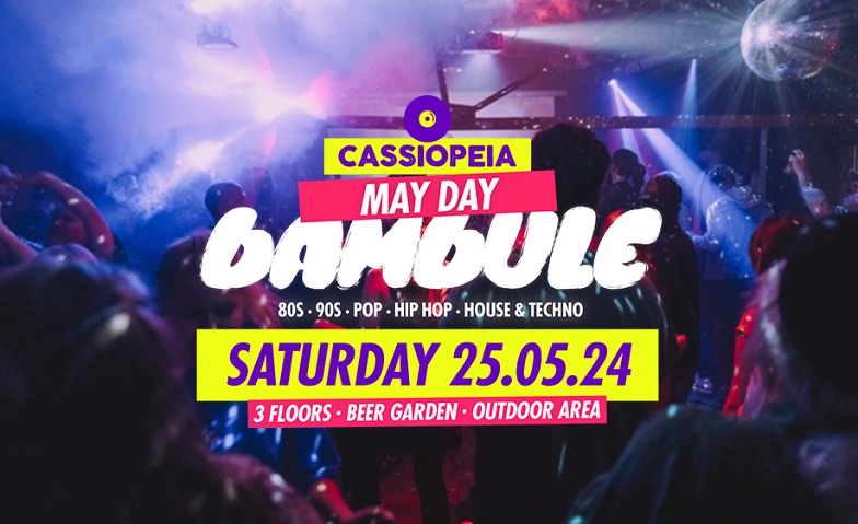 Event-Image for 'May Day Bambule (80s, 90s, Pop, Hip Hop, House & Techno)'